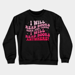 I Heart Books. Book Lovers. Readers. Read More Books Groovy Crewneck Sweatshirt